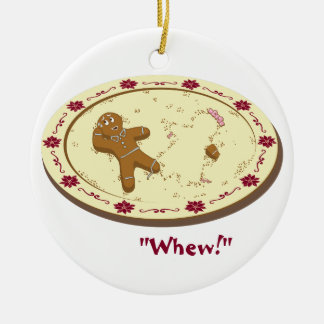 Gingerbread Man Survives! Ceramic Ornament