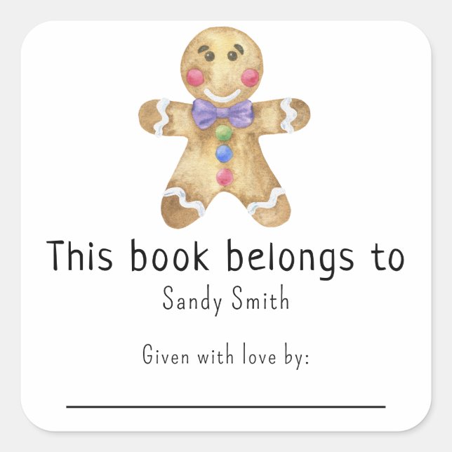 Gingerbread man - This book belongs with message Square Sticker (Front)
