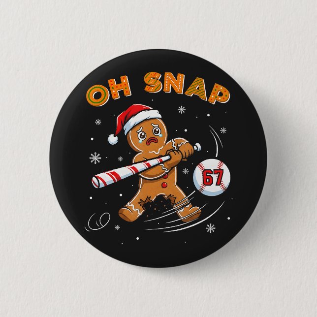 Gingerbread Oh Snap 67 Baseball 2 Inch Round Button (Front)