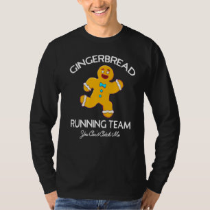 Gingerbread Running Team Christmas Cookie Baking T-Shirt