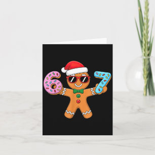 Gingerbread Six Seven 67 Ice Cream Drip Christmas  Card
