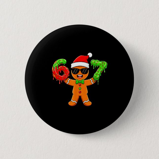 Gingerbread Six Seven 67 Meme 6 7 Funny Christmas  2 Inch Round Button (Front)