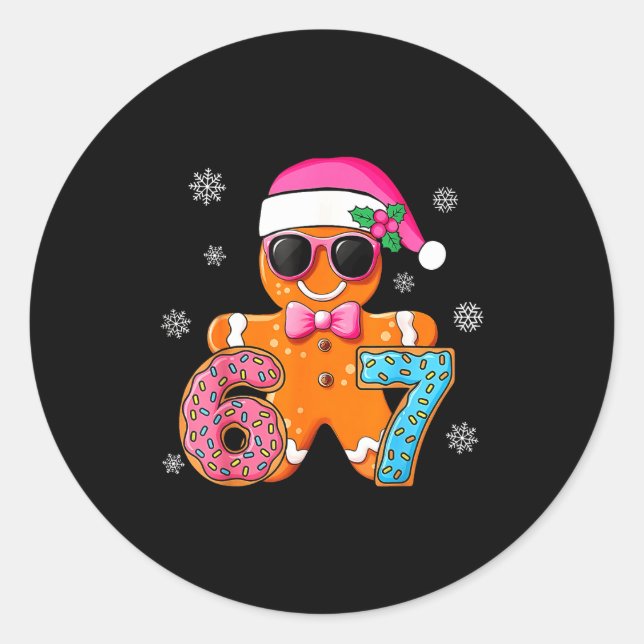 Gingerbread Six Seven 67 Meme 6 7 Funny Christmas  Classic Round Sticker (Front)