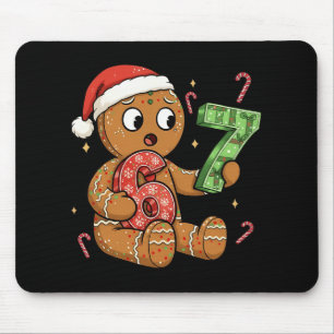 Gingerbread Six Seven 67 Meme 6 7 Funny Christmas  Mouse Pad