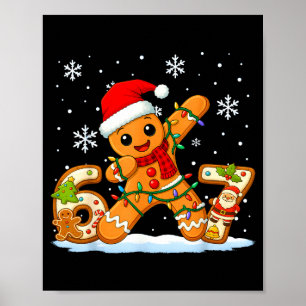 Gingerbread Six Seven 67 Meme 6 7 Funny Christmas  Poster