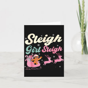 Gingerbread Sleigh Girl Nk Funny Christmas Women G Card