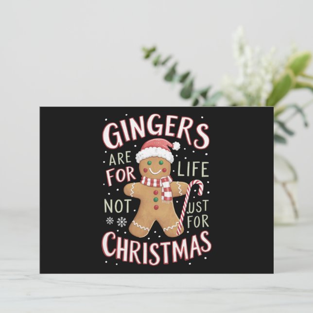 Gingers Are For Life Not Just For Christmas Funny Holiday Card (Standing Front)