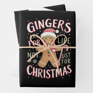 Gingers Are For Life Not Just For Christmas Funny Wrapping Paper Sheet