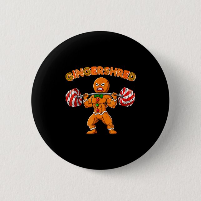 Gingershred Bodybuilder Funny Gingerbread Man Weig 2 Inch Round Button (Front)