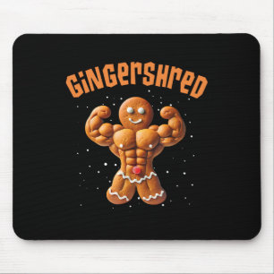 Gingershred Funny Christmas Gingerbread Man Gymmer Mouse Pad