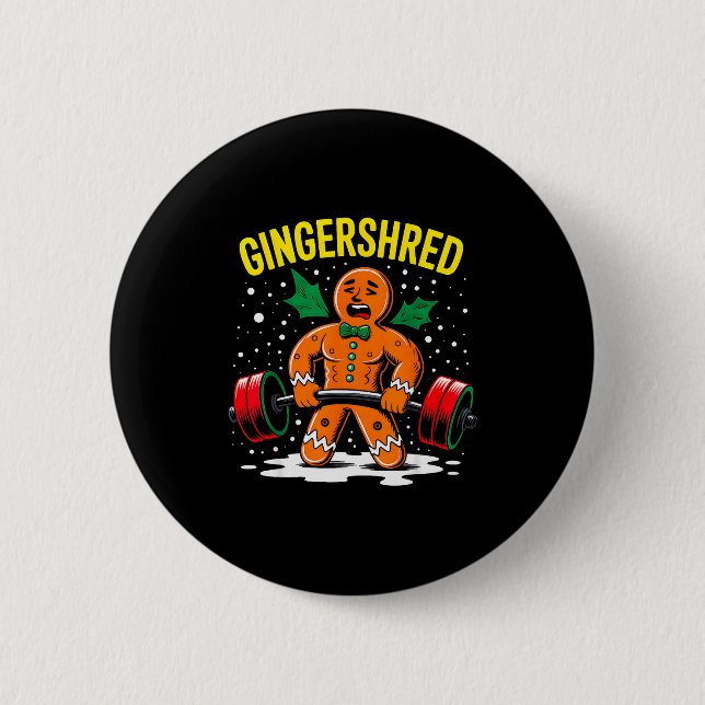 Gingershred Funny Gingerbread Man Gym Bodybuilding 2 Inch Round Button (Front)