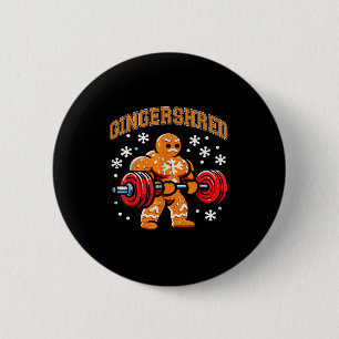 Gingershred Funny Gingerbread Man Gym Bodybuilding 2 Inch Round Button
