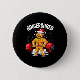 Gingershred Funny Gingerbread Man Gym Bodybuilding 2 Inch Round Button
