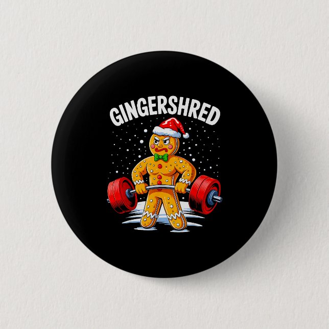 Gingershred Funny Gingerbread Man Gym Bodybuilding 2 Inch Round Button (Front)