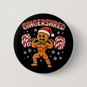 Gingershred Funny Gingerbread Man Gym Bodybuilding 2 Inch Round Button