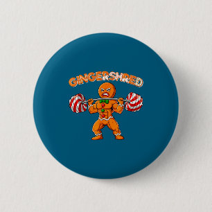 Gingershred Funny Gingerbread Man Gym Bodybuilding 2 Inch Round Button