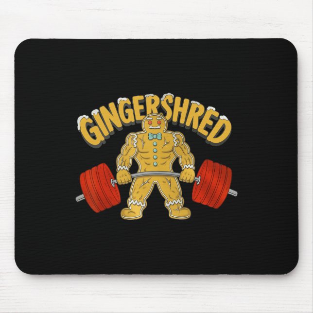 Gingershred Funny Gingerbread Man Gym Bodybuilding Mouse Pad (Front)