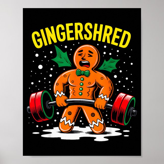 Gingershred Funny Gingerbread Man Gym Bodybuilding Poster (Front)