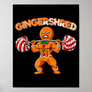 Gingershred Funny Gingerbread Man Gym Bodybuilding Poster