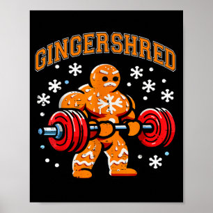 Gingershred Funny Gingerbread Man Gym Bodybuilding Poster