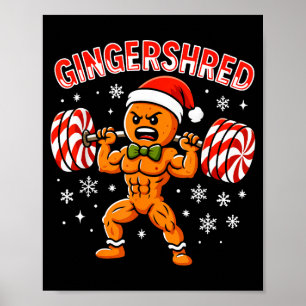 Gingershred Funny Gingerbread Man Gym Bodybuilding Poster
