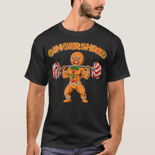 Gingershred Gingerbread Workout Pjs Christmas Xmas T-Shirt