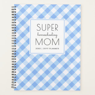 Gingham Blue and White Super Homeschool Mom Planner