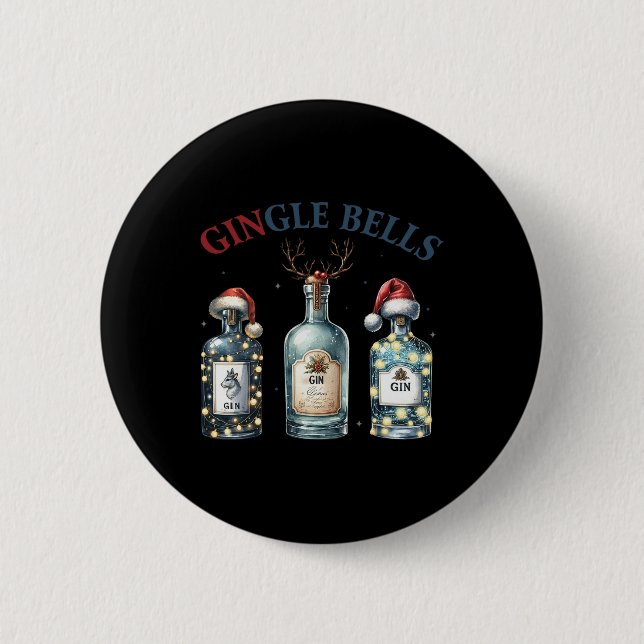 Gingle Bells Funny Gin Gin Bells Christmas Tree Me 2 Inch Round Button (Front)