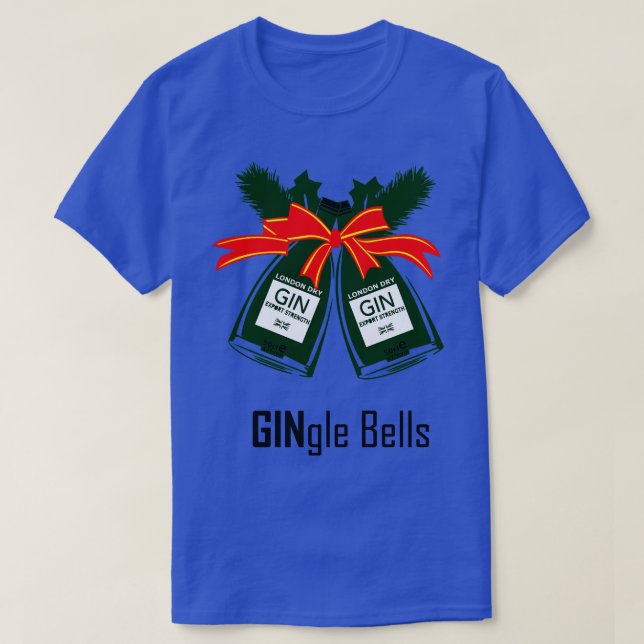 Gingle Bells  T-Shirt (Design Front)
