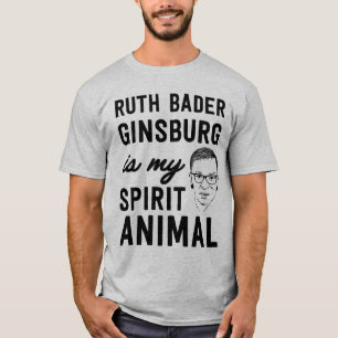 Ginsburg is my spirit animal T-Shirt