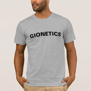 GIONETICS T-Shirt