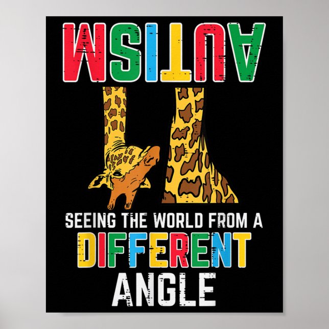 Giraffe Autism Seeing World Different Angle Poster (Front)