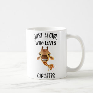 Giraffe Coffee Mug, Just A Girl Who Loves Giraffes Mug
