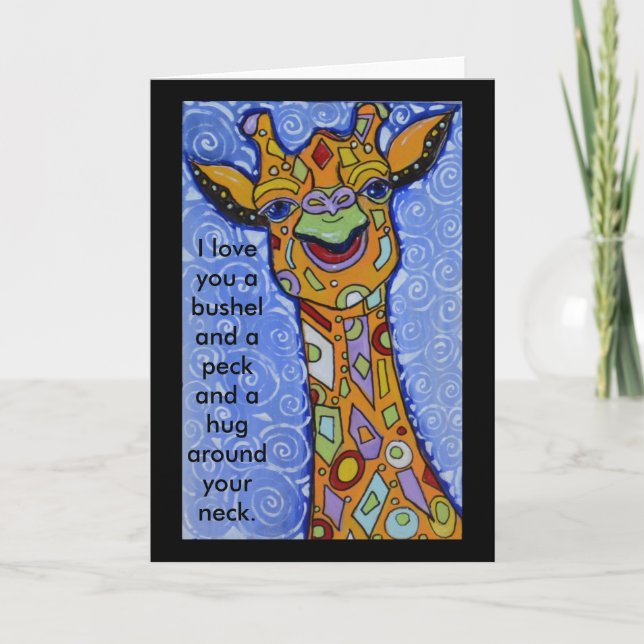 Giraffe Happy I Love You a Bushel and a Peck Hug Card (Front)