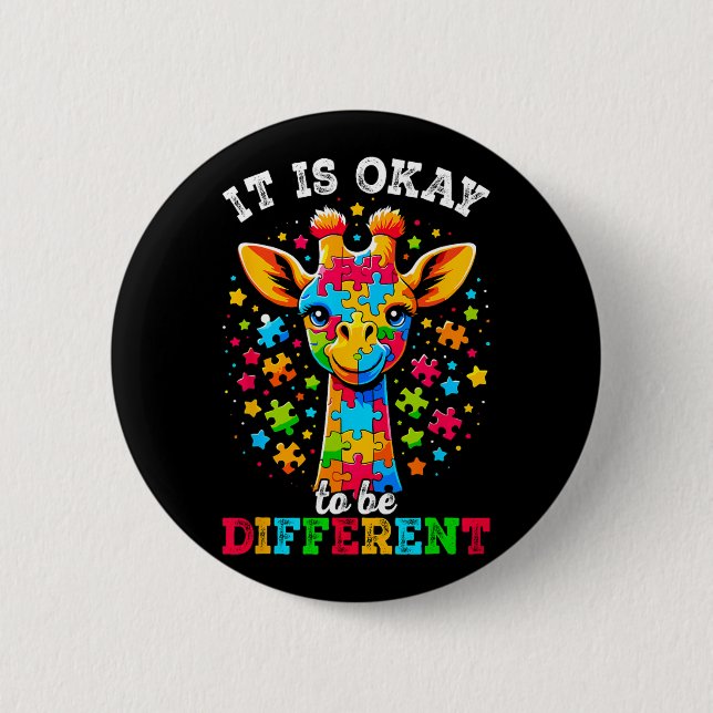 Giraffe It's Ok To Be Different Autism Awareness  2 Inch Round Button (Front)