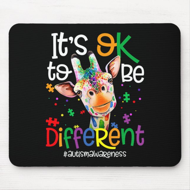 Giraffe It's Okay To Be Different Autism Awareness Mouse Pad (Front)