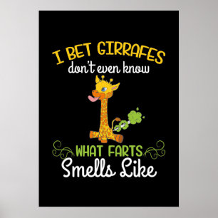 Giraffe Lover Giraffe What Farts Smells Like Poster