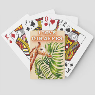 Giraffe Lover I Love Giraffes Playing Cards