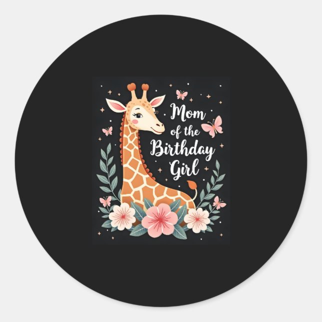 Giraffe Mom of the Birthday Girl Matching Family L Classic Round Sticker (Front)