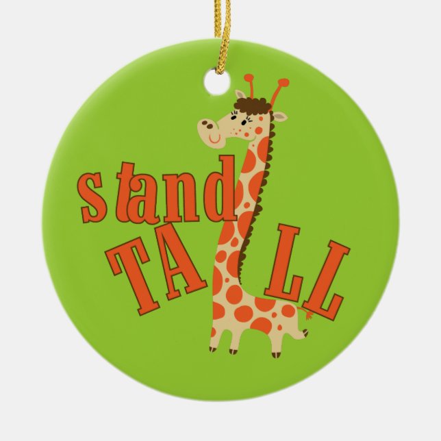 Giraffe Stand Tall Ceramic Ornament (Front)