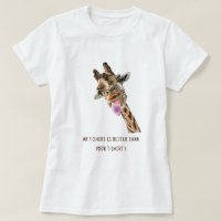 Giraffe Tongue Out Funny T-Shirt - Custom Text