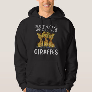 Giraffe Women Gift Just A Girl Who Loves Giraffes Hoodie