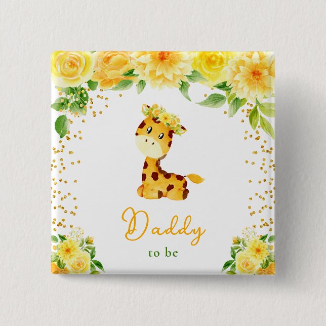 Giraffe Yellow Floral Daddy To Be 2 Inch Square Button (Front)