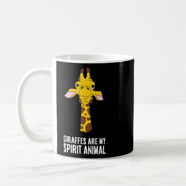 Giraffes Are My Spirit Animal  Giraffe 1  Coffee Mug (Left)