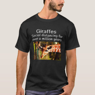 Giraffes Social Distancing Six Feet Feet Away Defl T-Shirt