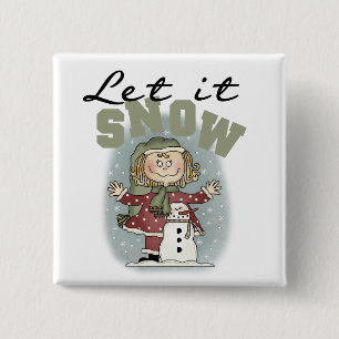 Girl and Snowman Let it Snow T-shirts 2 Inch Square Button
