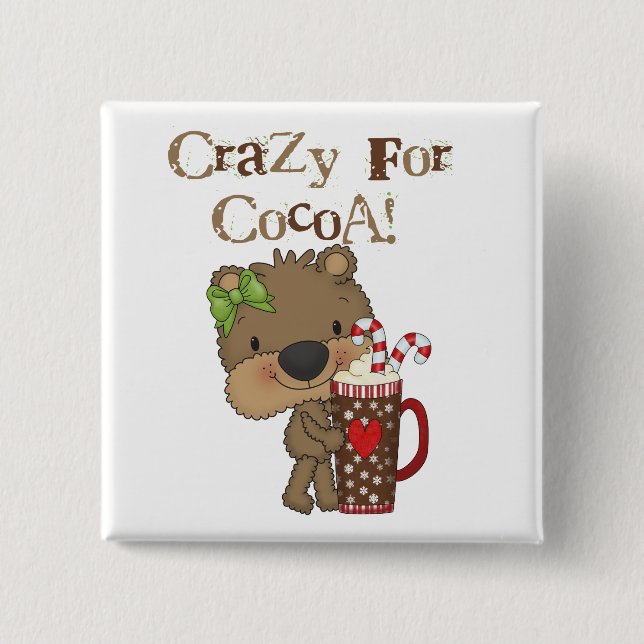 Girl Bear Crazy For Cocoa 2 Inch Square Button (Front)