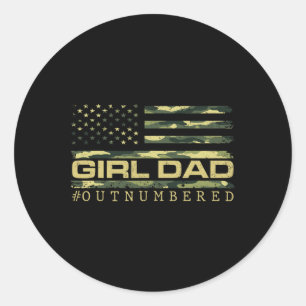 Girl Camo Dad American Usa Flag Dad Of Girls 4th O Classic Round Sticker