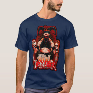 Girl DInner T-Shirt