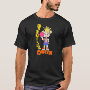 Girl Dodgeball Queen   T-Shirt